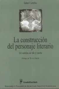 La Construcción del Personaje Literario