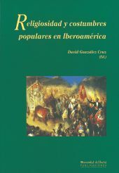 RELIGIOSIDAD Y COSTUMBRE POPULARES EN IBEROAMERICA