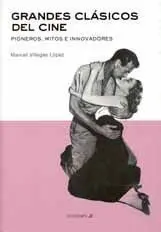 Grandes Clásicos del Cine