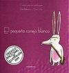 EL PEQUEÑO CONEJO BLANCO