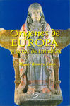 ORÍGENES DE EUROPA Y COROS DE TINIEBLAS