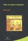 VIDAS DE MUJERES ANDALUSÍES