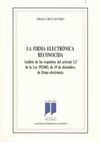 LA FIRMA ELECTRÓNICA RECONOCIDA