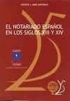 El Notario Español en los Siglos Xiii y Xiv