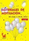 Materiales de Motivación en Casa y en el Aula Elemental 3-4 Años
