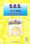S.O.S. EN EL AULA