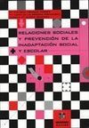 RELACIONES SOCIALES Y PREVENCIÓN DE LA INADAPTACIÓN SOCIAL...