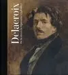 Delacroix. De la Idea a la Expresion (1798-1863)