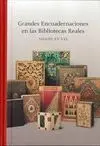Grandes Encuadernaciones en las Bibliotecas Reales (Siglos Xv-Xxi)
