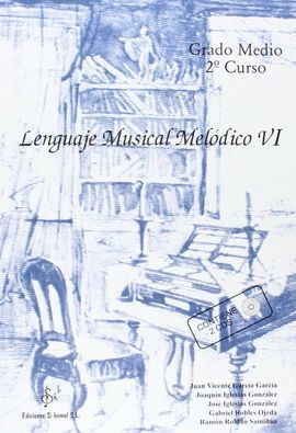 LENGUAJE MUSICAL MELÓDICO VI