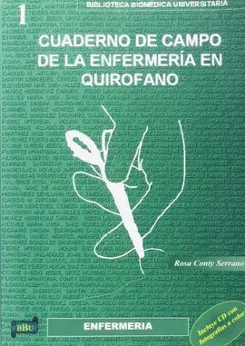 Cuaderno (+Cd) Campo de la Enfermeria en Quirofano