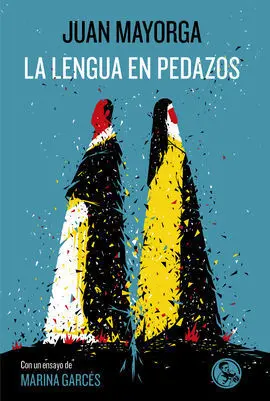 La Lengua en Pedazos