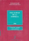 FISCALIDAD DE LA EMPRESA 2006 (2 VOLS.)