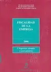 Fiscalidad de la Empresa 2006 (2 Vols. )