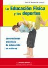 LA EDUCACIÓN FÍSICA Y LOS DEPORTES
