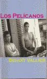 Los Pelícanos