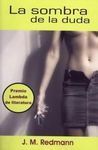 LA SOMBRA DE LA DUDA