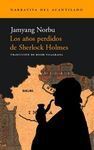 LOS AÑOS PERDIDOS DE SHERLOCK HOLMES
