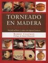 TORNEADO EN MADERA UN ENFOQUE NUEVO