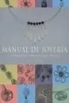 Manual de Joyería Consejos y Trucos del Oficio