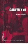 CARVER Y YO