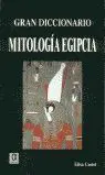Gran Diccionario de Mitologia Egipcia