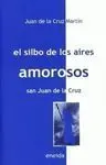 El Silbo de los Aires Amorosos