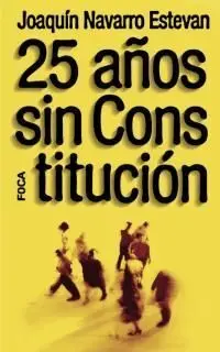 25 Años sin Constitución