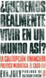 ¿Queremos Realmente Vivir en un Mundo Así?