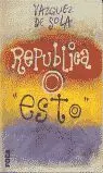 Republica o esto