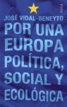 POR UNA EUROPA POLÍTICA, SOCIAL Y ECOLÓGICA