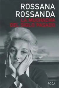 La Muchacha del Siglo Pasado