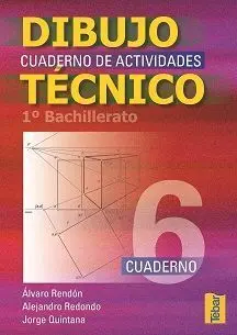 Cuadernos Dibujo Tecnico 1? Bach. T6