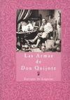 LAS ARMAS DE DON QUIJOTE