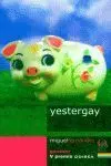 Yestergay