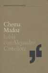 CHEMA MADOZ HABLA CON ALEJANDRO CASTELLOTE