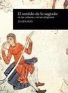 EL SENTIDO DE LO SAGRADO EN LAS CULTURAS Y EN LAS RELIGIONES