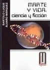 MARTE Y VIDA: CIENCIA FICCIÓN