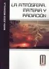 La Atmósfera. Materia y Radiación