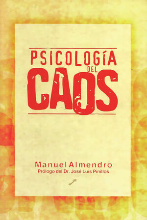 PSICOLOGÍA DEL CAOS