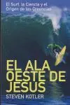 El Ala Oeste de Jesús