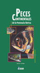 PECES CONTINENTALES DE LA PENÍNSULA IBERICA