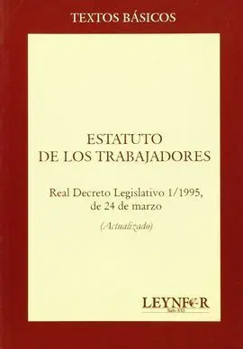 Estatuto de los Trabajadores Rdl 1/1995 24 Marzo Actualizado
