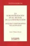 La Subcontratación en el Sector de la Construcción