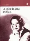 La Chica de Seda Artificial