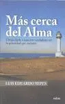 Mas Cerca del Alma