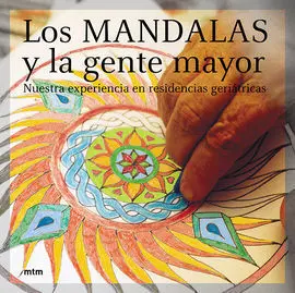Los Mandalas y la Gente Mayor