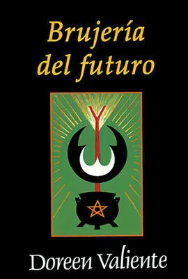 La Brujería del Futuro
