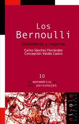 Los Bernoulli. Geómetras y Viajeros