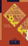A VUELTAS CON LOS NÚMEROS
